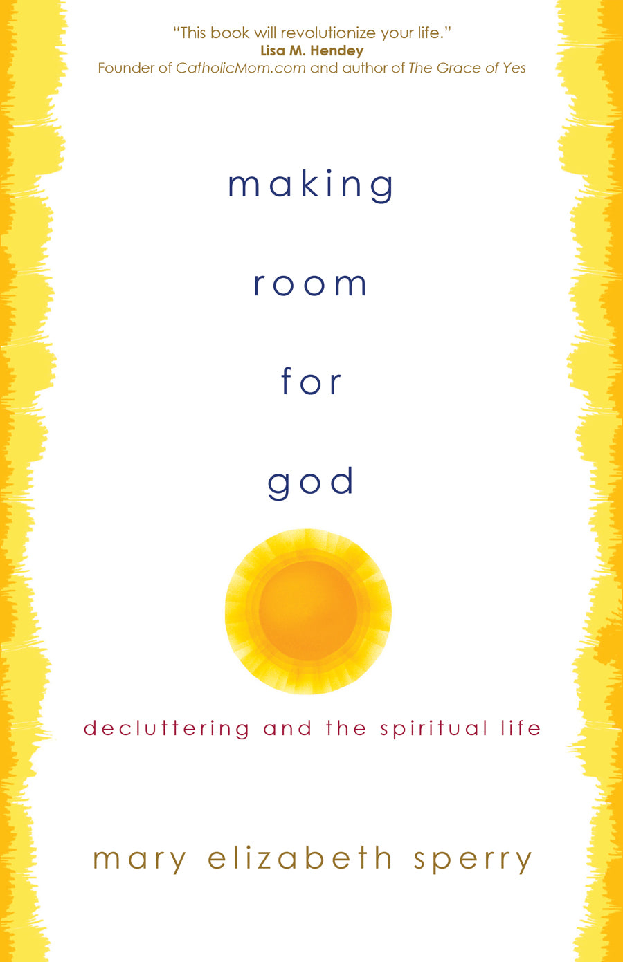 Making Room for God: Decluttering and the Spiritual Life