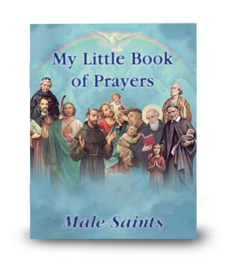 My Little Book of Prayers: Male Saints