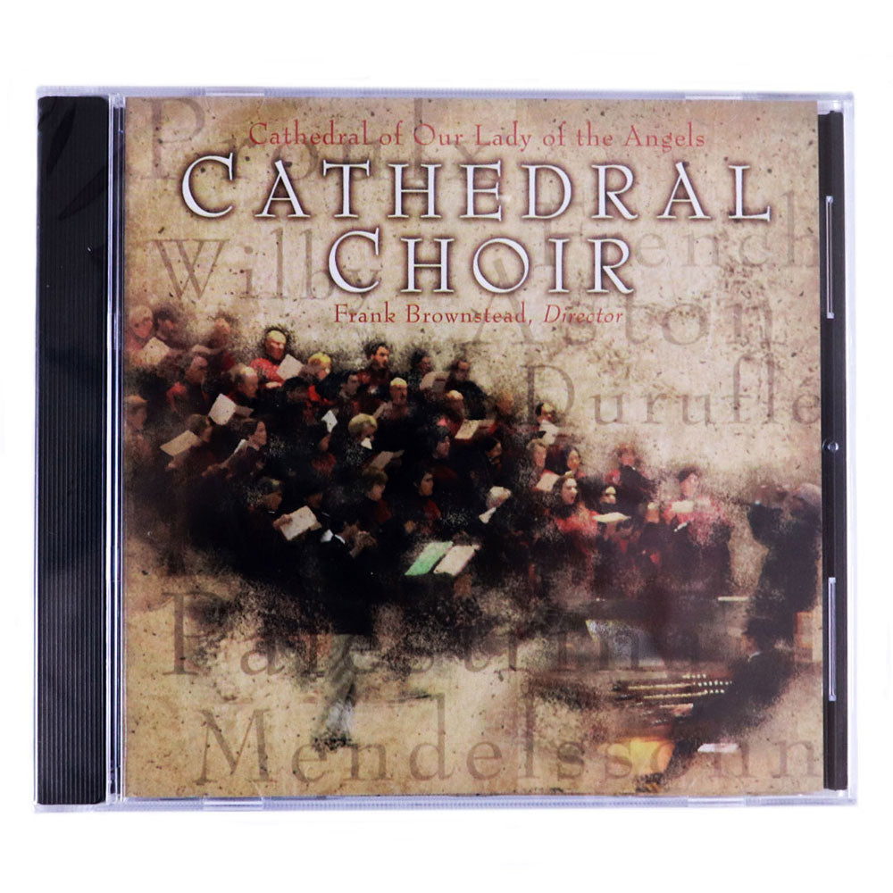 Cathedral of Our Lady of the Angels Choir CD