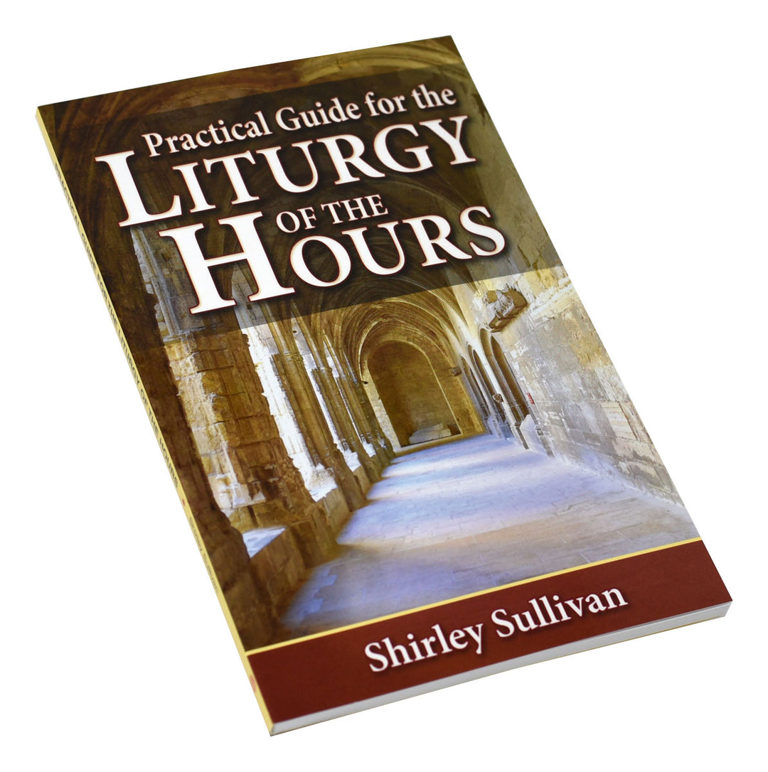 Practical Guide For The Liturgy of the Hours