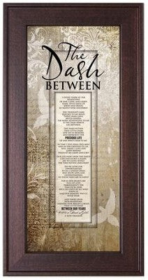 The Dash Between - Plaque