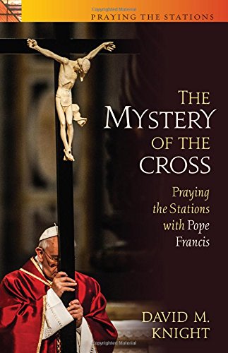 The Mystery of the Cross