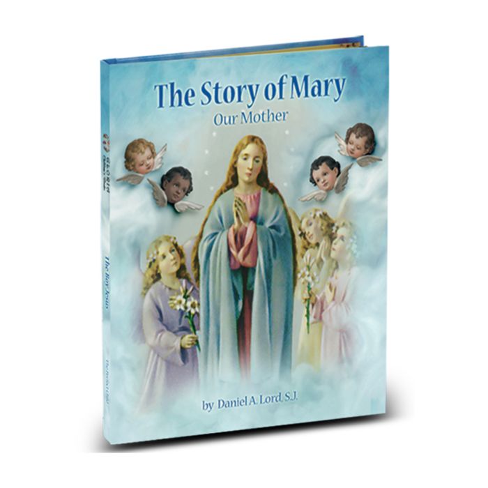 The Story of Mary: Our Mother