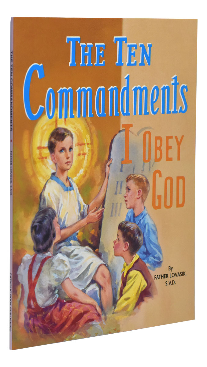 The Ten Commandments: I Obey God