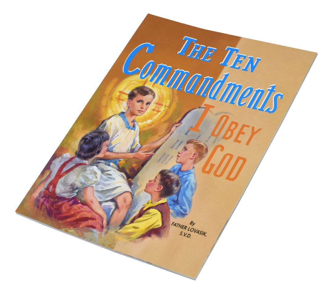 The Ten Commandments: I Obey God