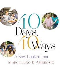 40 Days, 40 Ways: A New Look at Lent Audiobook