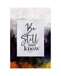 Be Still and Know - Plaque 