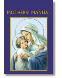 Mothers' Manual Prayer Book 