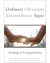 Ordinary Christians, Extraordinary Signs