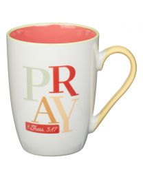 Pray Continually Orange Ceramic Mug - 1 Thessalonians 5:17