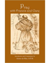 Pray with Francis and Clare