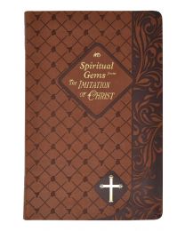 Spiritual Gems from the Imitation of Christ