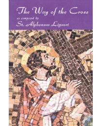 The Way of the Cross by St. Alphonsus Liguori